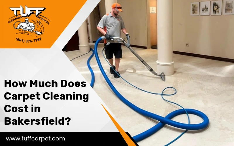 Professional carpet cleaning cost in Bakersfield